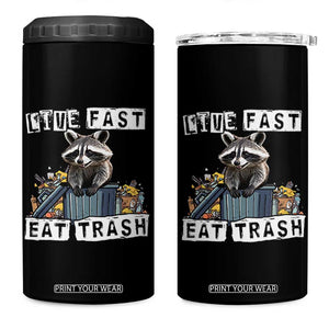 Funny Raccoon 4 in 1 Can Cooler Tumbler Live Fast Eat Trash Street Cats Squad TB10 One Size: 16 oz Black Print Your Wear