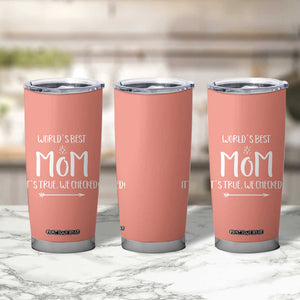 Gifts For Mom Tumbler Cup Funny Best Mom Mothers Day Gifts Idea TB10 Print Your Wear