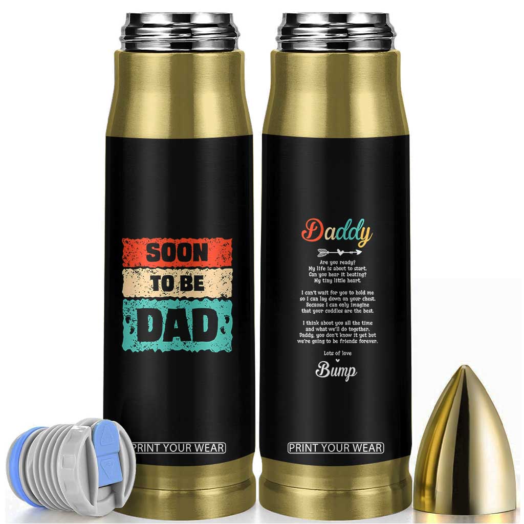 Soon To Be Dad Bullet Tumbler New Expecting Dad First Time Father's Day TB10 Black Print Your Wear