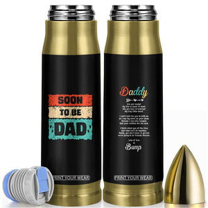 Soon To Be Dad Bullet Tumbler New Expecting Dad First Time Father's Day TB10 Black Print Your Wear