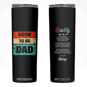 Soon To Be Dad Skinny Tumbler New Expecting Dad First Time Father's Day TB10 Black Print Your Wear