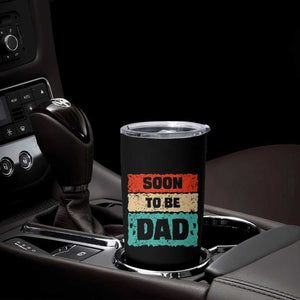 Soon To Be Dad Tumbler Cup New Expecting Dad First Time Father's Day TB10 Print Your Wear