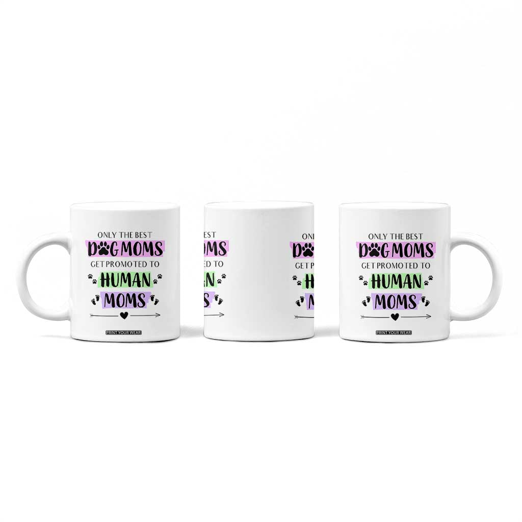 New Mom Gifts Coffee Mug Funny Dog Mom Pregnancy Gift For Expecting Mama TB10 Print Your Wear