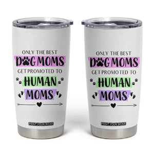 New Mom Gifts Tumbler Cup Funny Dog Mom Pregnancy Gift For Expecting Mama TB10 White Print Your Wear