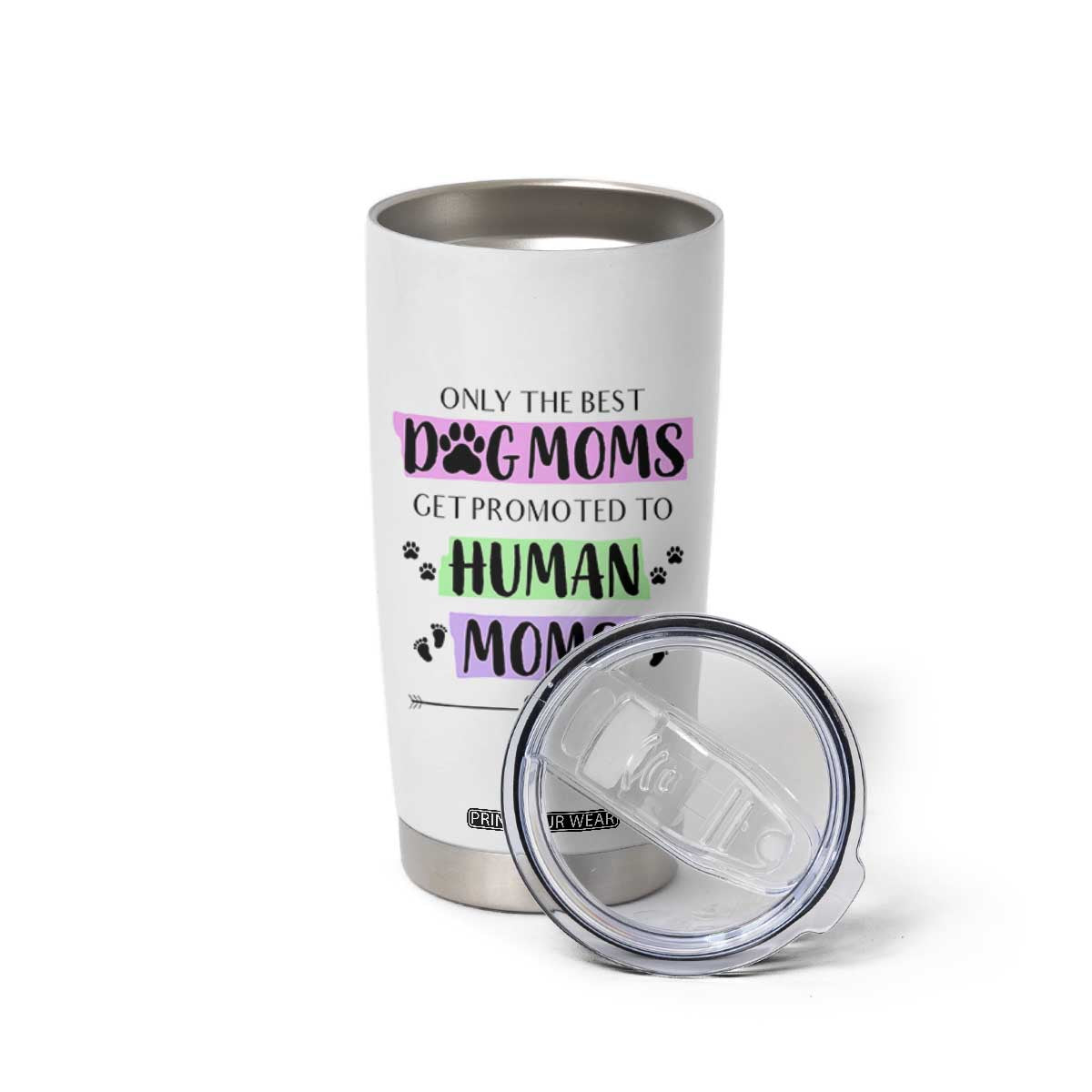 New Mom Gifts Tumbler Cup Funny Dog Mom Pregnancy Gift For Expecting Mama TB10 Print Your Wear