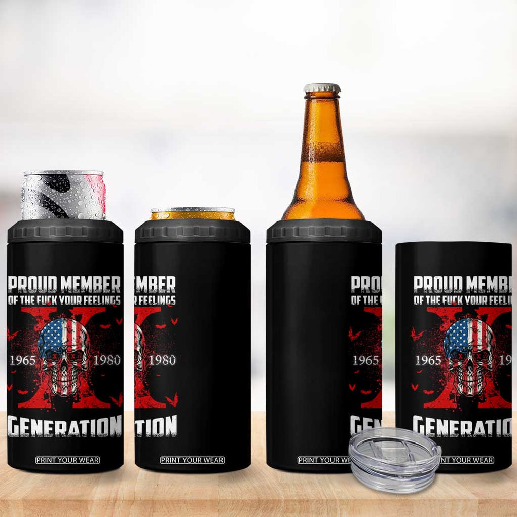 Proud Member Fck Your Feelings X Generation Horror Skull 4 in 1 Can Cooler Tumbler Funny Halloween Gen X 4th Of July TB10 Print Your Wear