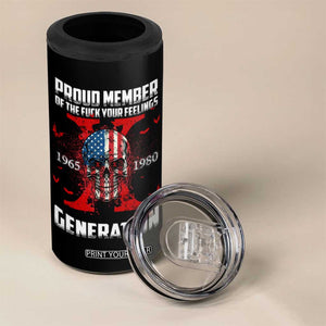 Proud Member Fck Your Feelings X Generation Horror Skull 4 in 1 Can Cooler Tumbler Funny Halloween Gen X 4th Of July TB10 Print Your Wear