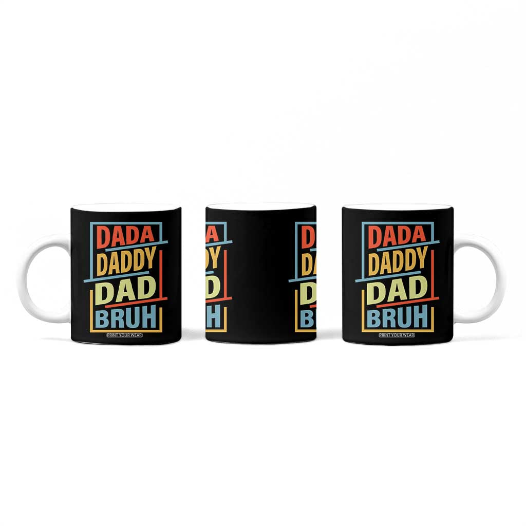 Dad Gifts From Kids Coffee Mug Retro Dada Daddy Dad Bruh Funny Husband Fathers Day TB10 Print Your Wear