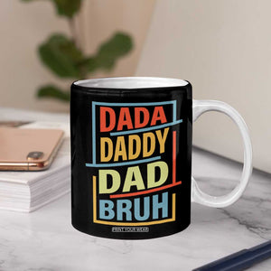 Dad Gifts From Kids Coffee Mug Retro Dada Daddy Dad Bruh Funny Husband Fathers Day TB10 Print Your Wear