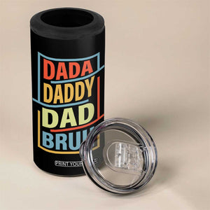 Dad Gifts From Kids 4 in 1 Can Cooler Tumbler Retro Dada Daddy Dad Bruh Funny Husband Fathers Day TB10 Print Your Wear