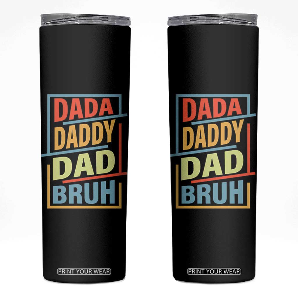 Dad Gifts From Kids Skinny Tumbler Retro Dada Daddy Dad Bruh Funny Husband Fathers Day TB10 Black Print Your Wear