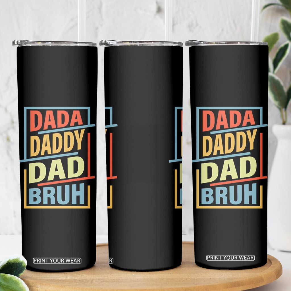 Dad Gifts From Kids Skinny Tumbler Retro Dada Daddy Dad Bruh Funny Husband Fathers Day TB10 Print Your Wear