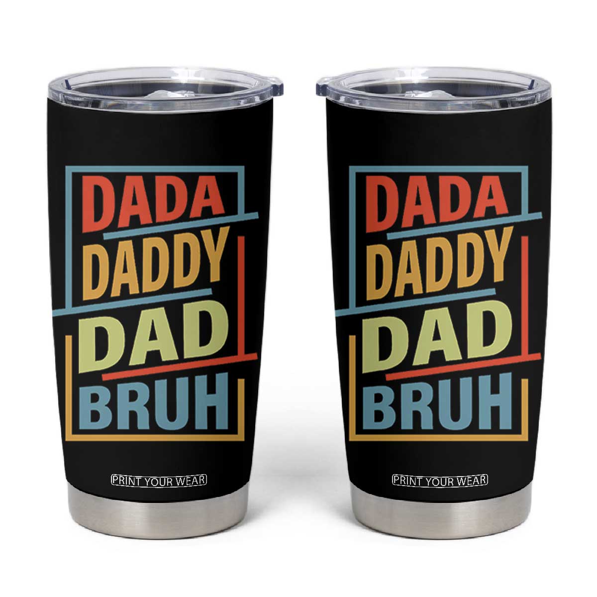 Dad Gifts From Kids Tumbler Cup Retro Dada Daddy Dad Bruh Funny Husband Fathers Day TB10 Black Print Your Wear