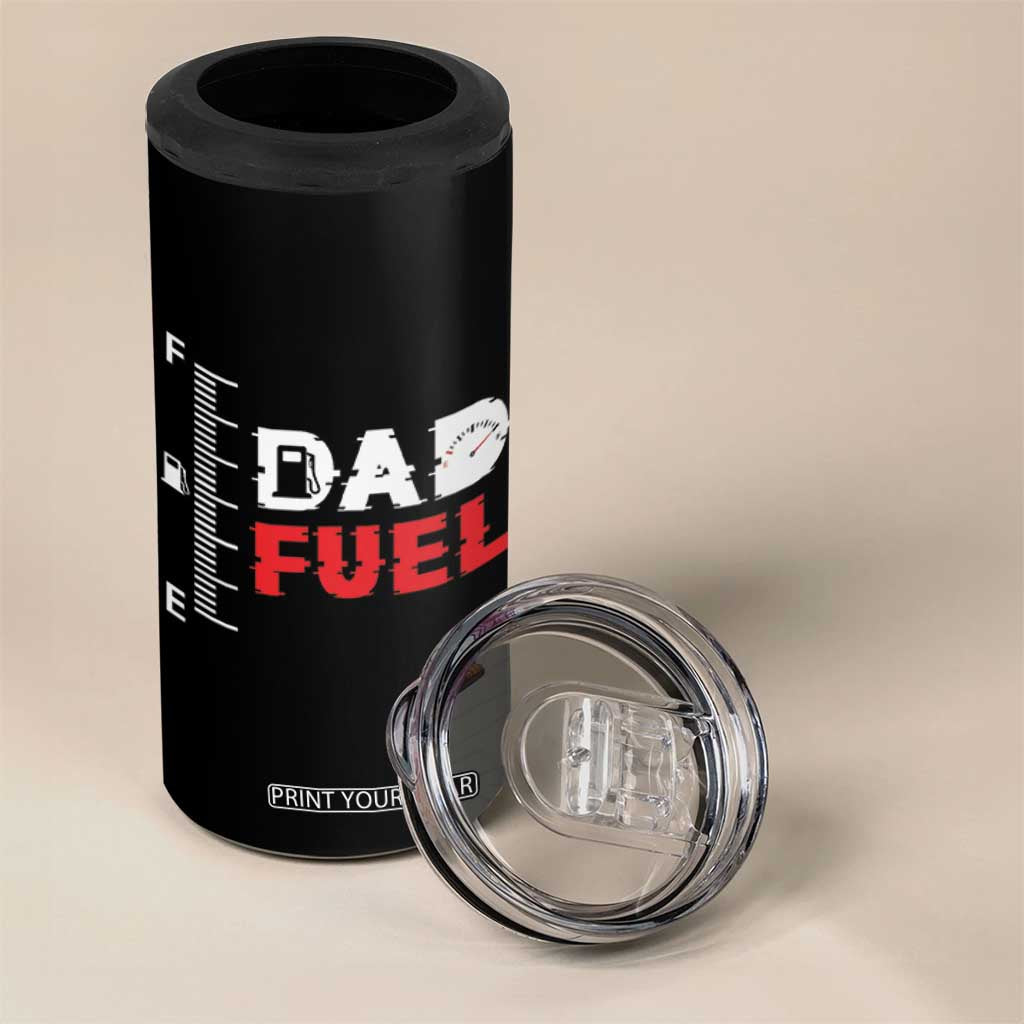 Dad Gifts From Kids 4 in 1 Can Cooler Tumbler Dad Fuel Fathers Day TB10 Print Your Wear