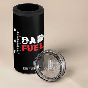 Dad Gifts From Kids 4 in 1 Can Cooler Tumbler Dad Fuel Fathers Day TB10 Print Your Wear