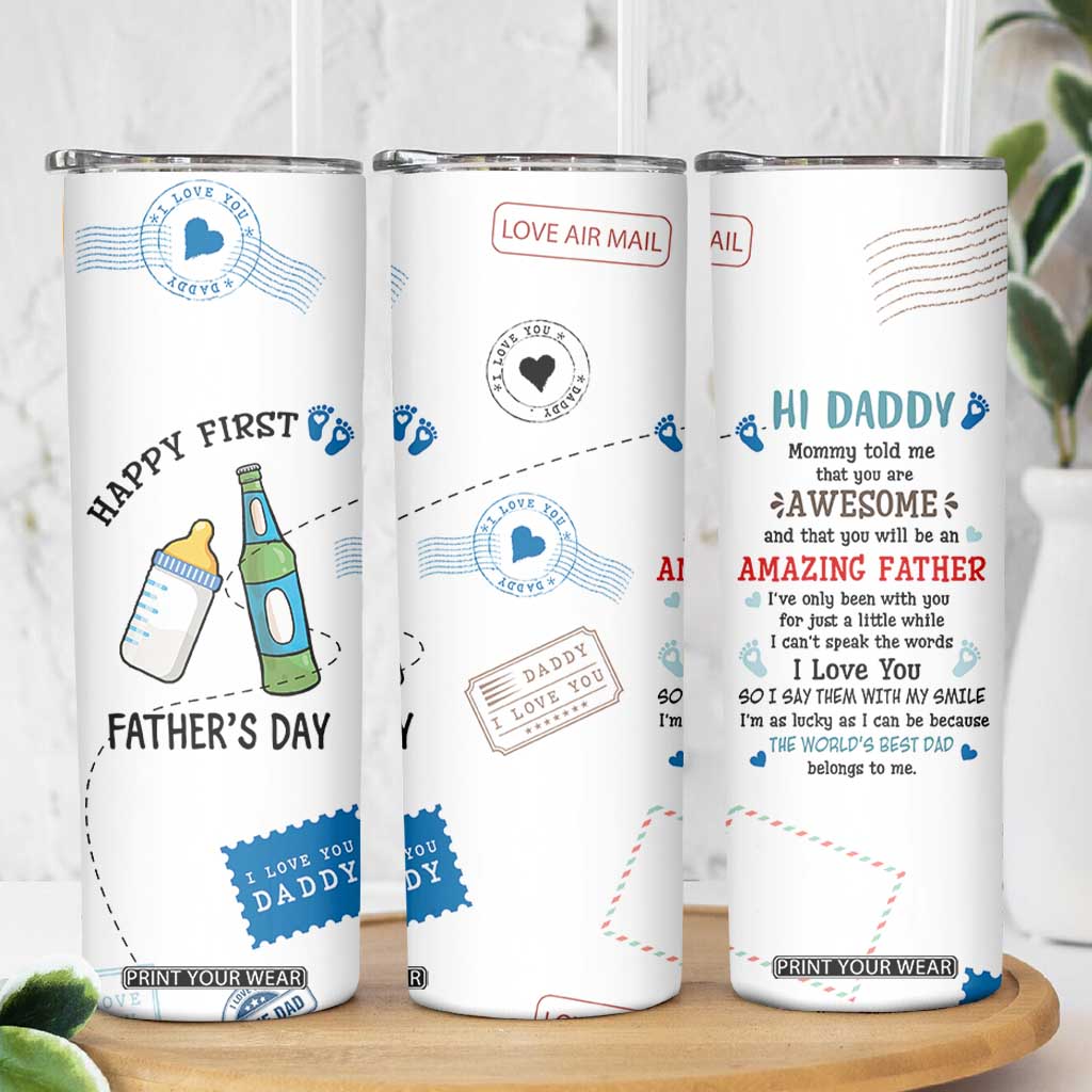 First Fathers Day Skinny Tumbler New Baby 1st Daddy Gifts Ideas TB10 Print Your Wear