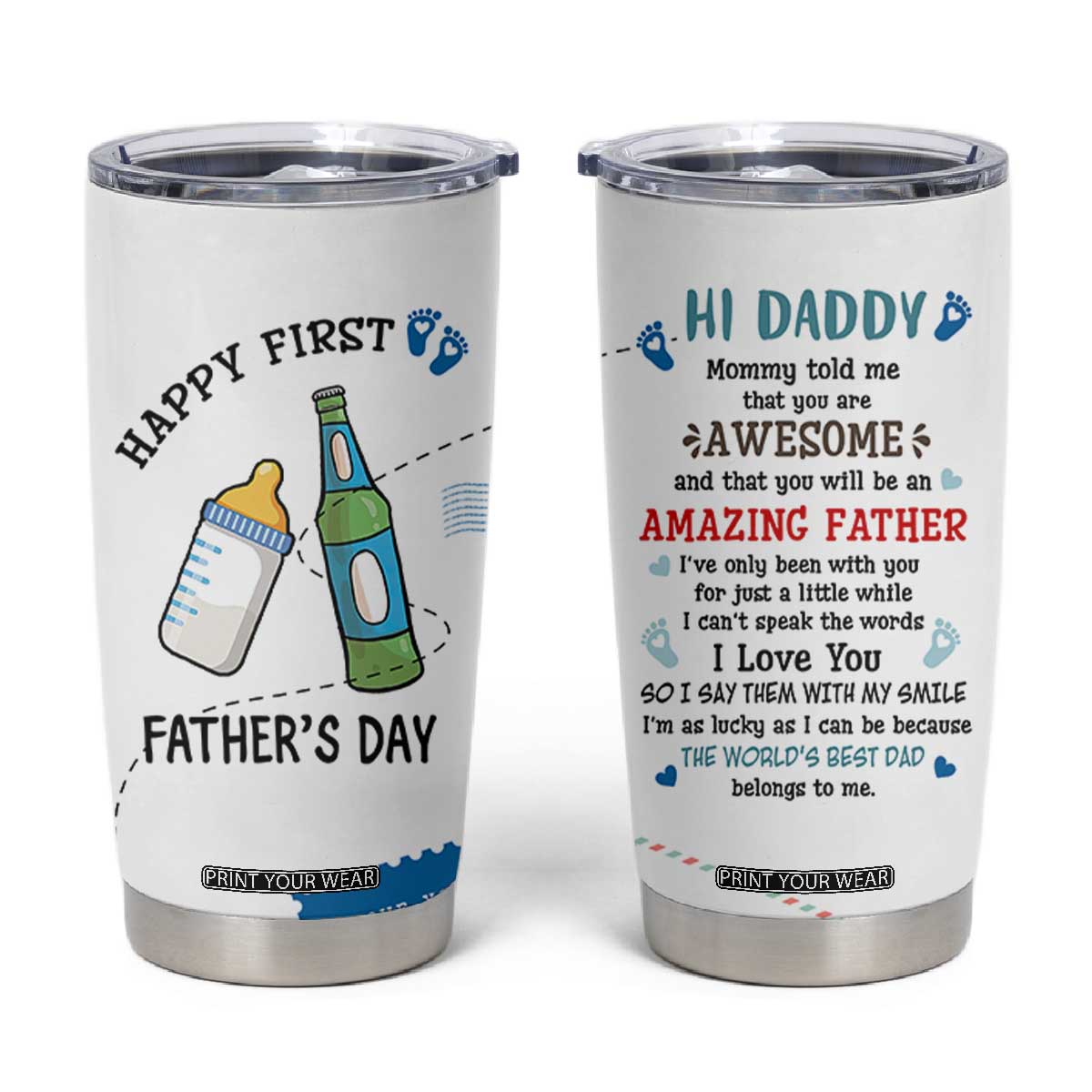 First Fathers Day Tumbler Cup New Baby 1st Daddy Gifts Ideas TB10 White Print Your Wear