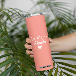 Grandma Gifts in Spanish Skinny Tumbler La Mejor Abuela TB10 Print Your Wear