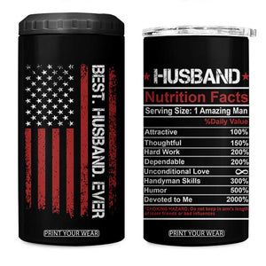 Best Husband Ever 4 in 1 Can Cooler Tumbler Wedding Anniversary Valentines Day Gift For Him US Flag TB10 One Size: 16 oz Black Print Your Wear