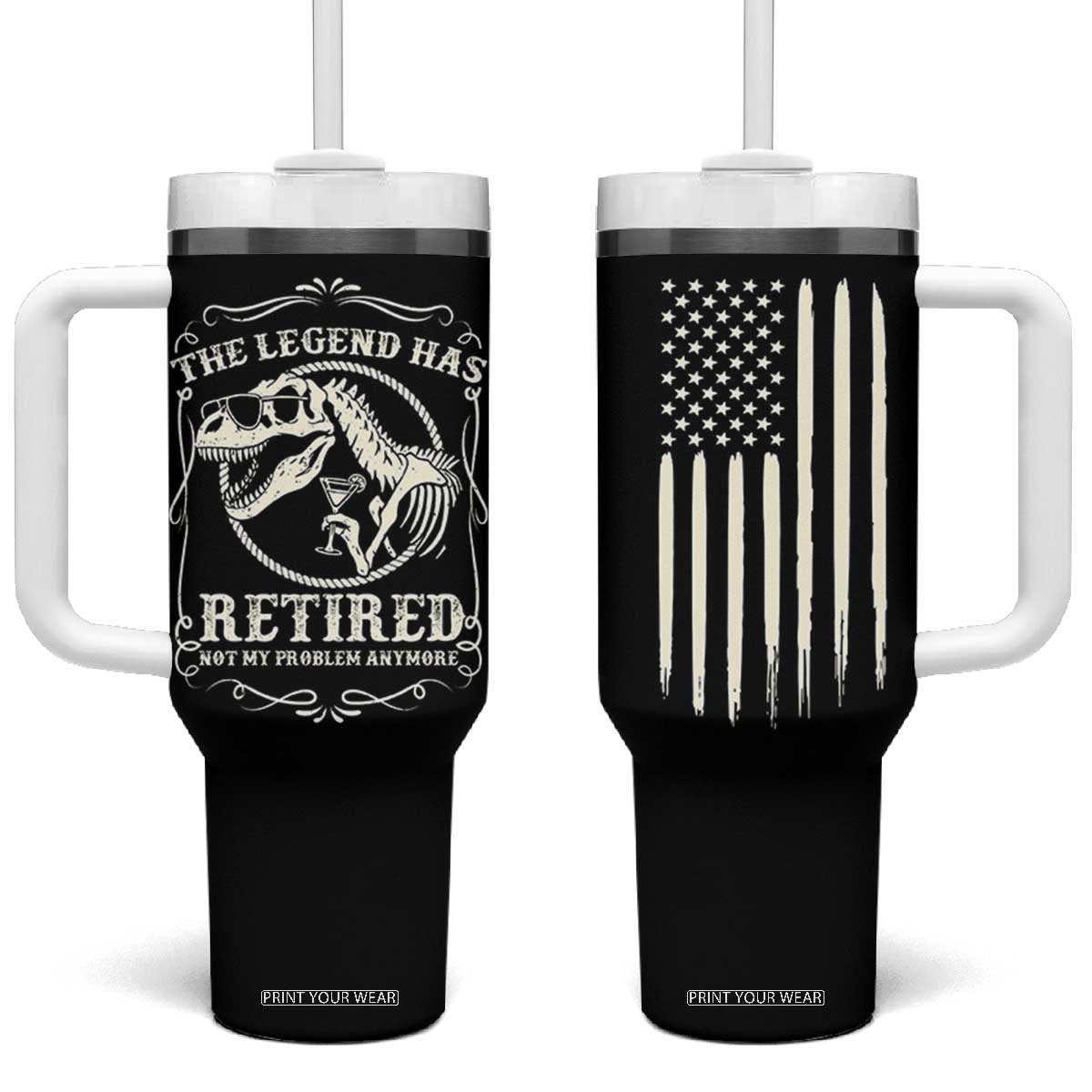 The Legend Has Retired Tumbler With Handle Funny Retired Retirement Gifts For Men Coworkers USA Flag TB10 One Size: 40 oz Black Print Your Wear