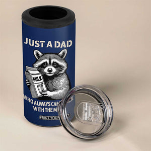 Just A Dad Who Came Back With The Milk 4 in 1 Can Cooler Tumbler Father's Day Raccoon Dark Humor TB10 Print Your Wear