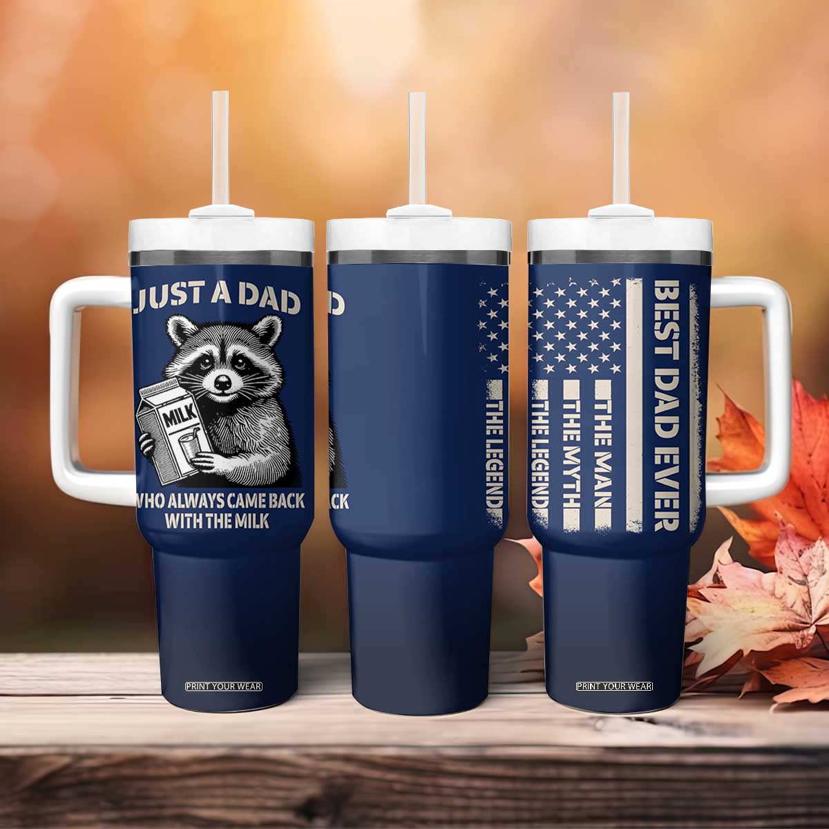Just A Dad Who Came Back With The Milk Tumbler With Handle Father's Day Raccoon Dark Humor TB10 Print Your Wear