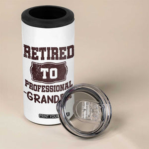 Retirement Gifts For Men 4 in 1 Can Cooler Tumbler Retired To Professional Grandpa Fathers Day TB10 Print Your Wear