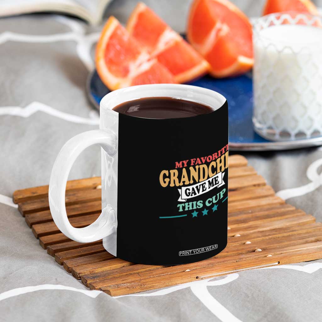 My Favorite Grandchild Gave Me This Cup Coffee Mug Grandparents Grandpa Grandma Gifts From Grandkids Granddaughter Grandson TB10 Print Your Wear