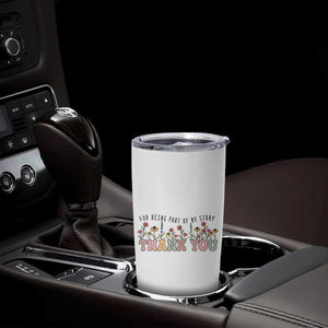 Goodbye Gifts Tumbler Cup Thank You For Being Part Of My Story Wild Flowers TB10 Print Your Wear