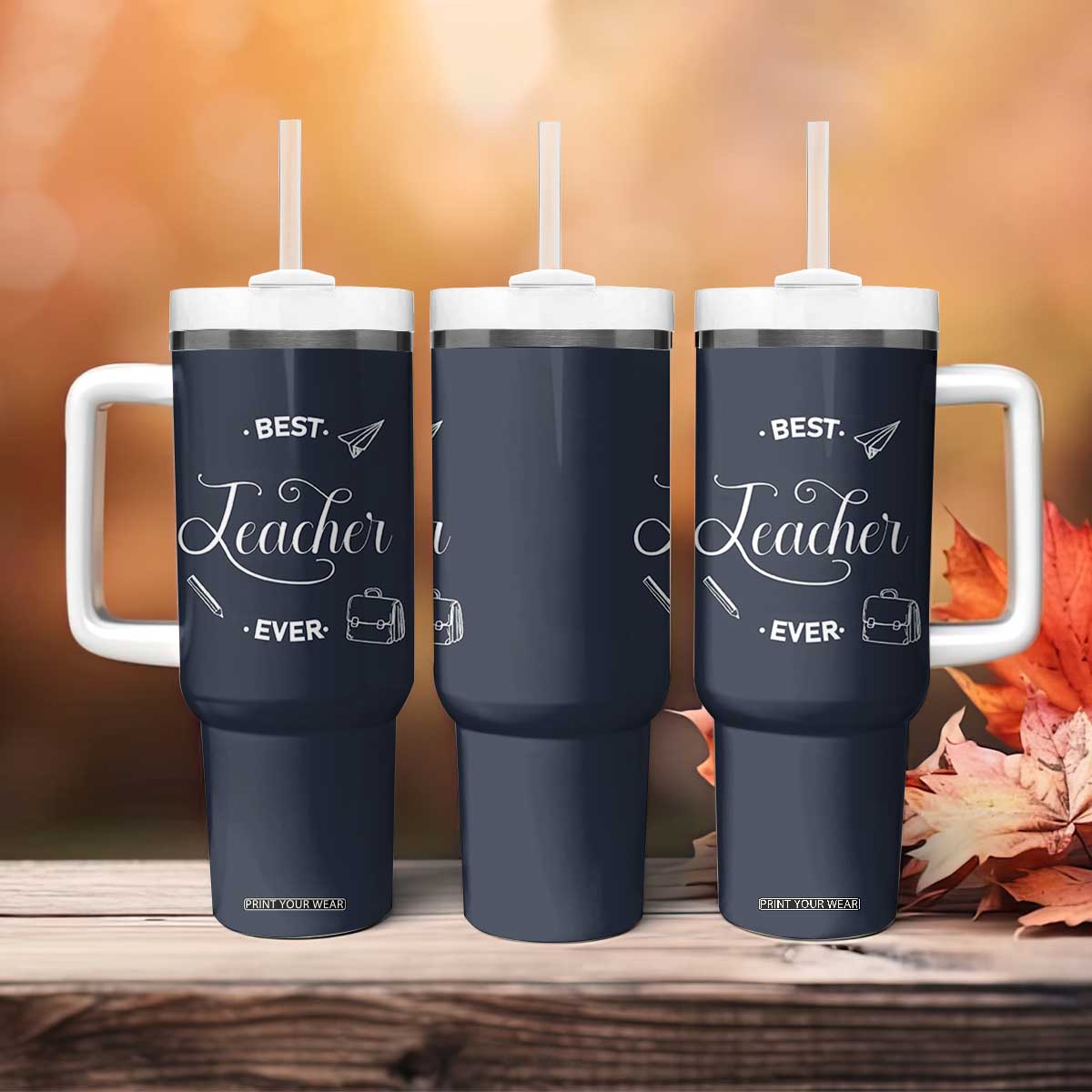 Best Teacher Ever Tumbler With Handle Appreciation Gift For Teachers Men TB10 Print Your Wear