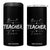 Best Teacher Ever 4 in 1 Can Cooler Tumbler Happy Teachers Day Gift TB10 One Size: 16 oz Black Print Your Wear