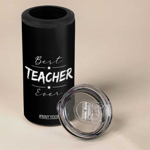 Best Teacher Ever 4 in 1 Can Cooler Tumbler Happy Teachers Day Gift TB10 Print Your Wear