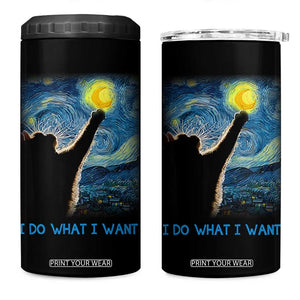 Van Gogh Cat 4 in 1 Can Cooler Tumbler I Do What I Want Funny Cat Lover Starry Night TB10 One Size: 16 oz Black Print Your Wear