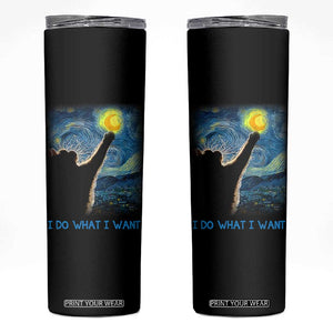 Van Gogh Cat Skinny Tumbler I Do What I Want Funny Cat Lover Starry Night TB10 Black Print Your Wear