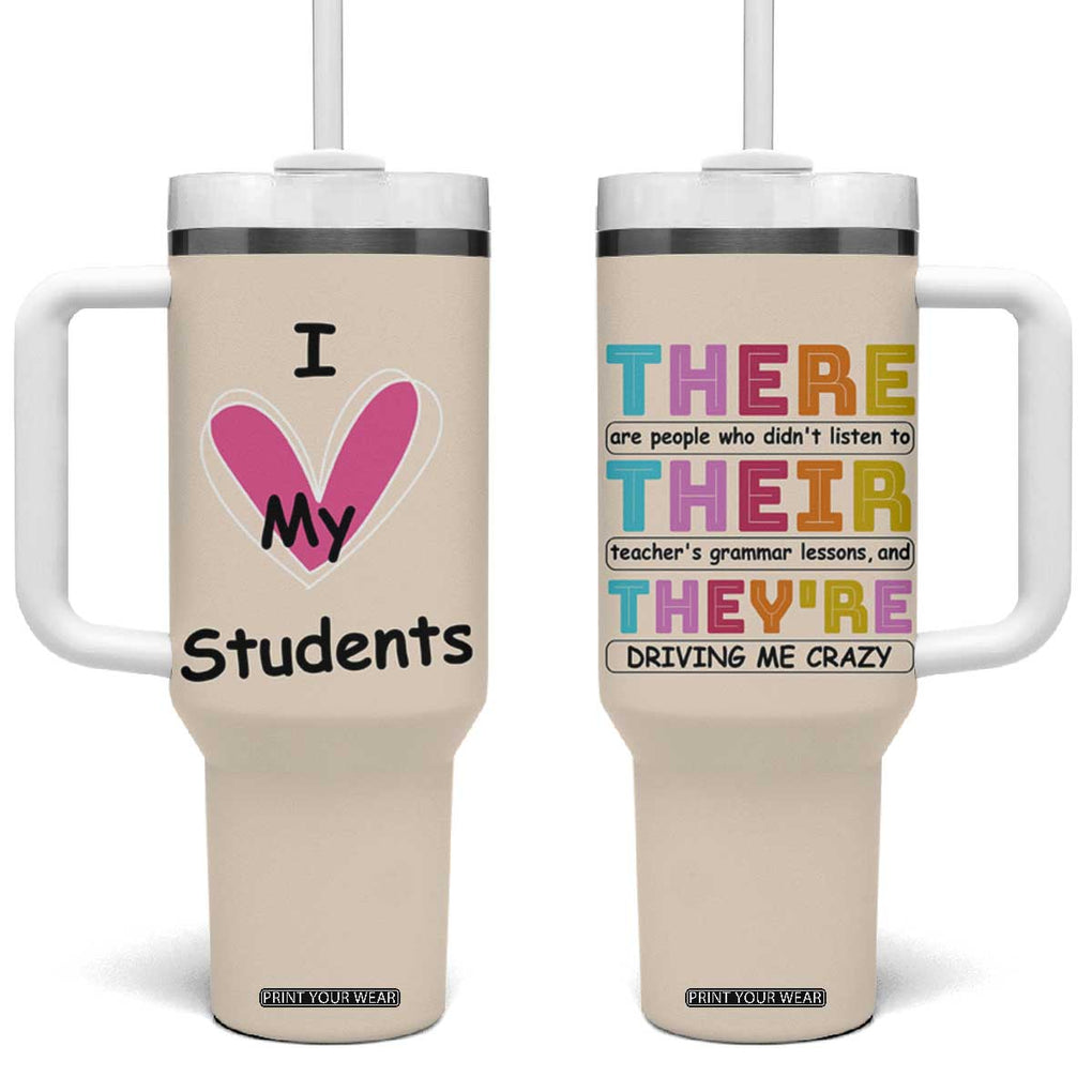 English Grammar Teacher Tumbler With Handle There Their They're Funny Humor TB10 One Size: 40 oz Beige Print Your Wear