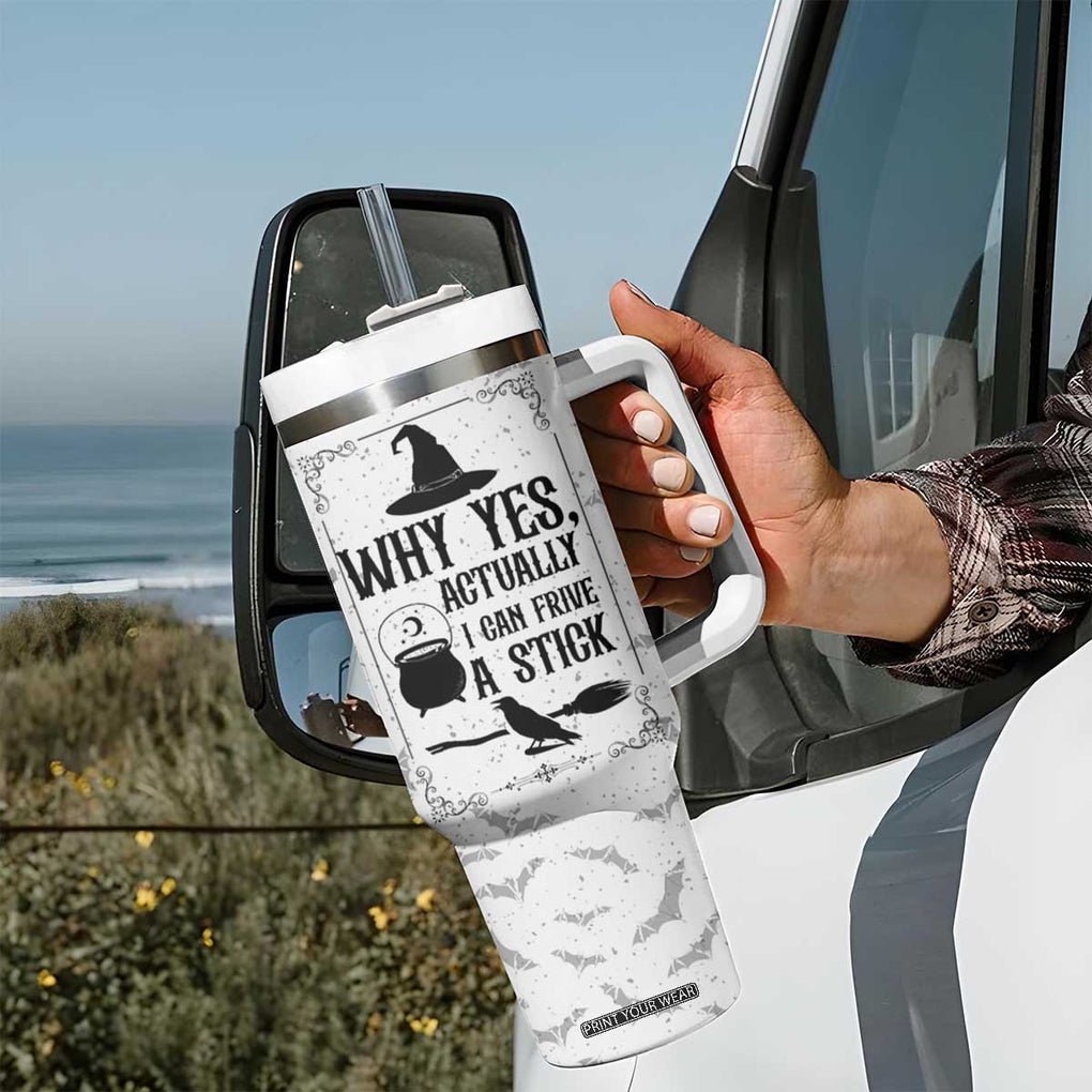 Witch Halloween Iced Coffee Tumbler With Handle Why Yes Actually I Can Drive A Stick Witch's Broom Witchy Vibes Witchcraft TB10 Print Your Wear