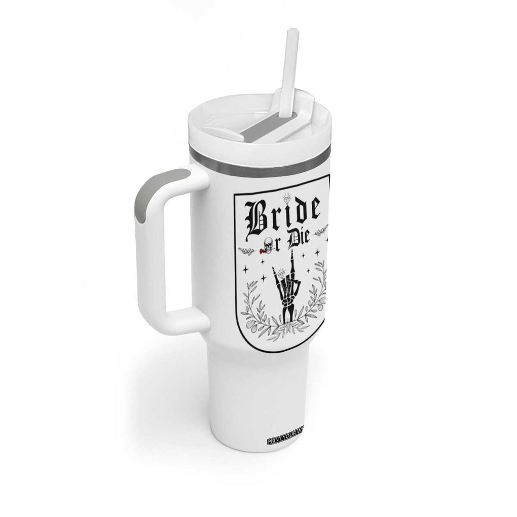 Bachelorette Party Decorations Tumbler With Handle Bride or Die for Bridal Shower Funny Skeleton Hand TB10 Print Your Wear