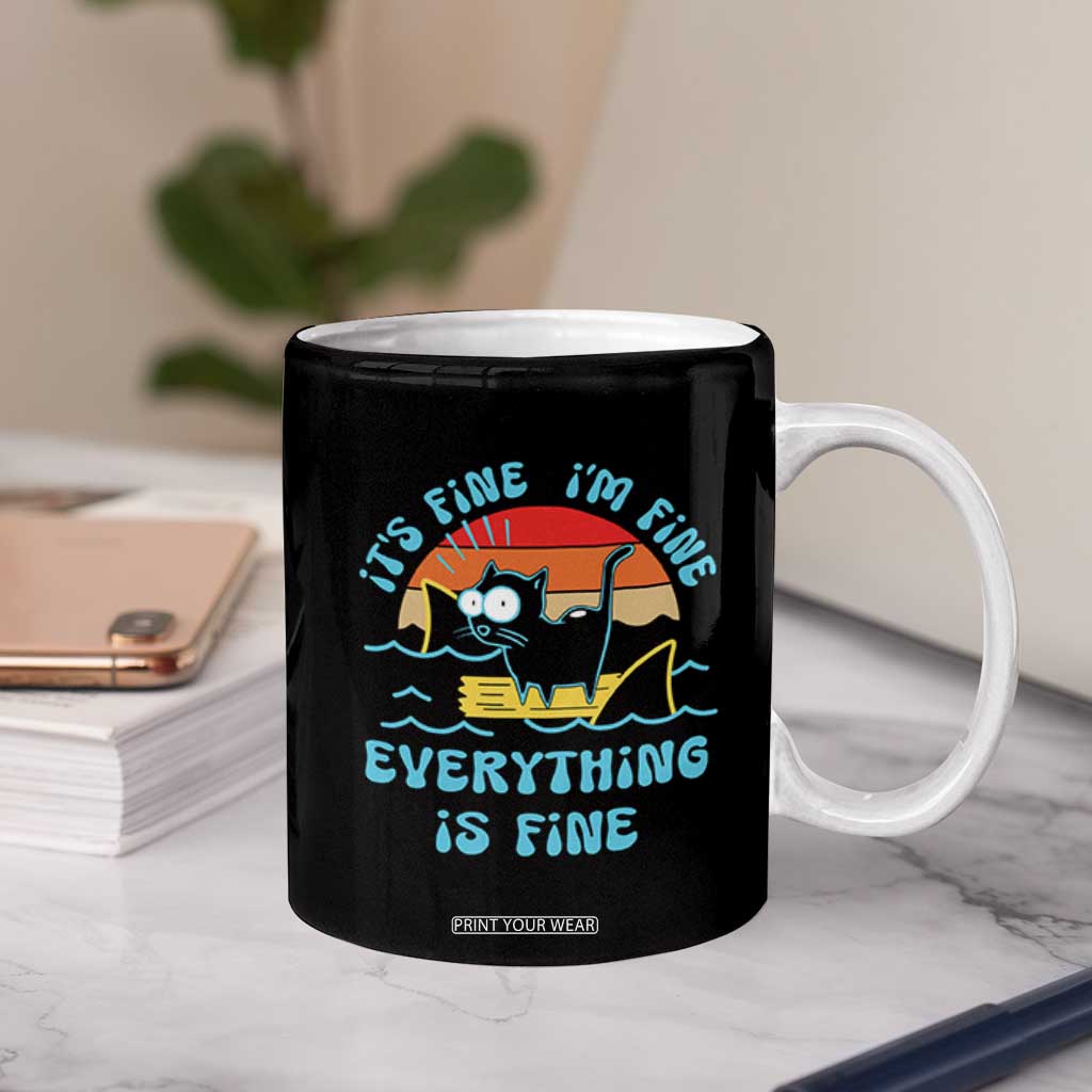 Funny Cat Coffee Mug It's Fine I'm Fine Everything Is Fine Meme Office Gag Gifts TB10 Print Your Wear