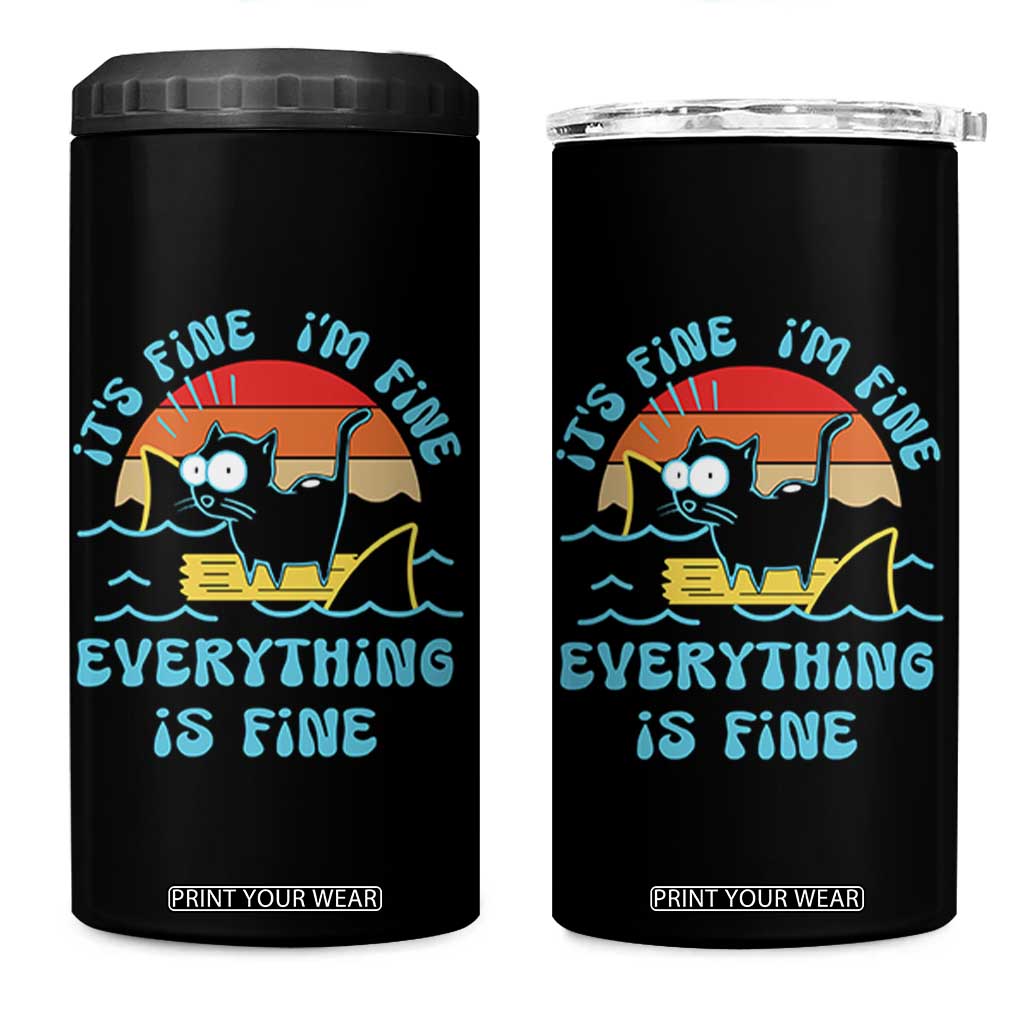 Funny Cat 4 in 1 Can Cooler Tumbler It's Fine I'm Fine Everything Is Fine Meme Office Gag Gifts TB10 One Size: 16 oz Black Print Your Wear