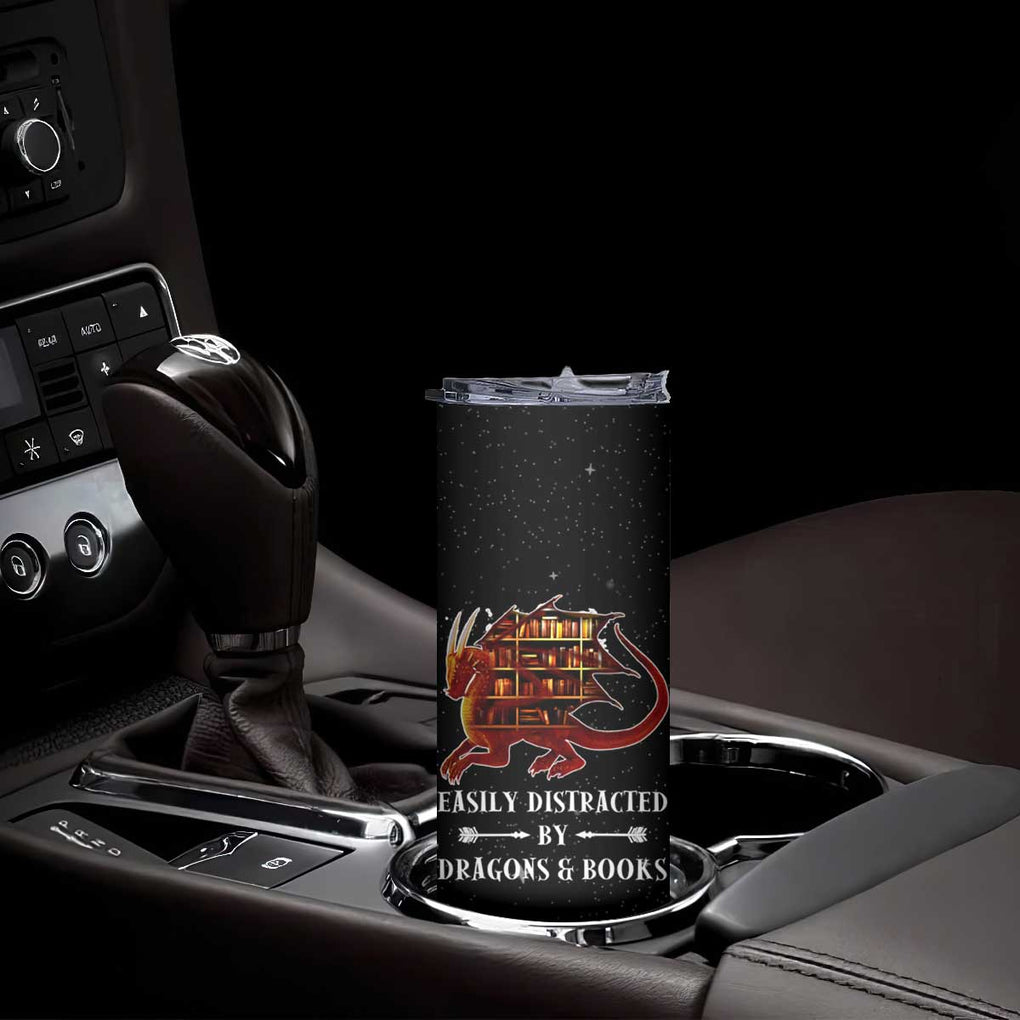 Dragon Book Lovers Gifts Skinny Tumbler Easily Distracted By Books And Dragons Nerds TB10 Print Your Wear