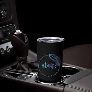 Suicide Prevention Awareness Tumbler Cup Teal Purple Feather Stay One More Day Daily Reminder TB10 Print Your Wear