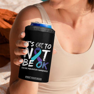 Suicide Prevention Awareness 4 in 1 Can Cooler Tumbler Teal Purple Ribbon It's Ok To Not Be Ok TB10 Print Your Wear