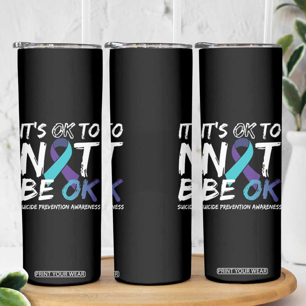 Suicide Prevention Awareness Skinny Tumbler Teal Purple Ribbon It's Ok To Not Be Ok TB10 Print Your Wear