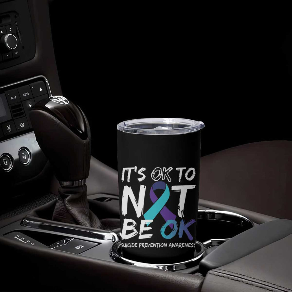 Suicide Prevention Awareness Tumbler Cup Teal Purple Ribbon It's Ok To Not Be Ok TB10 Print Your Wear
