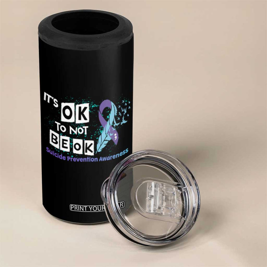 Suicide Prevention Awareness 4 in 1 Can Cooler Tumbler Teal Purple Ribbon It's Ok Not To Be Ok Therapist Psychologist TB10 Print Your Wear