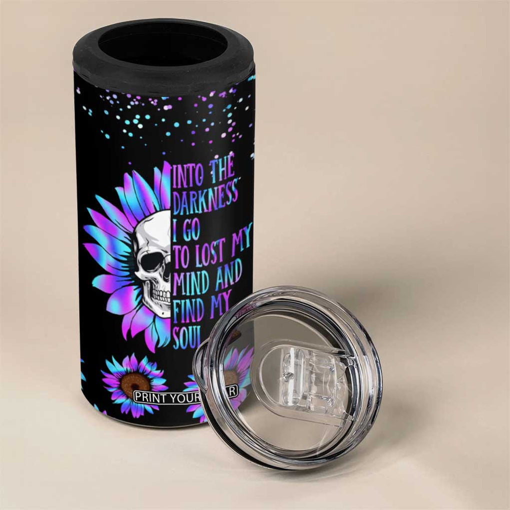 Suicide Prevention Awareness 4 in 1 Can Cooler Tumbler Teal Purple Sunflower Skull Into The Darkness I Go To Lose My Mind And Find My Soul TB10 Print Your Wear