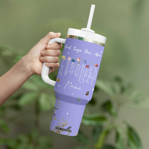 Personalized Christian Birthday Gifts for Women Tumbler With Handle Custom Name God Says You Are Bible Verse TB10 Print Your Wear