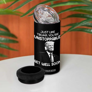 Get Well Soon Gifts 4 in 1 Can Cooler Tumbler Humor Sick Care Trump TB10 Print Your Wear