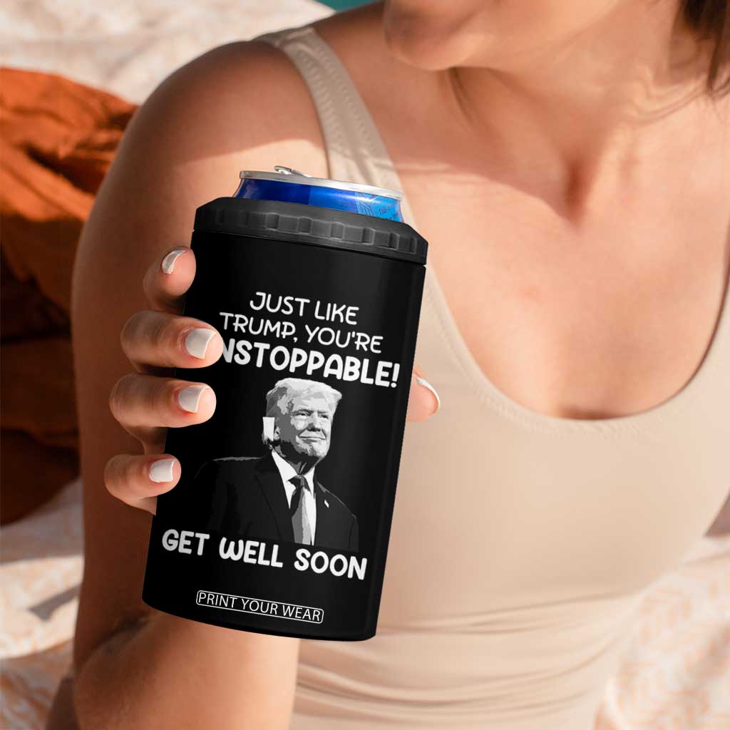 Get Well Soon Gifts 4 in 1 Can Cooler Tumbler Humor Sick Care Trump TB10 Print Your Wear