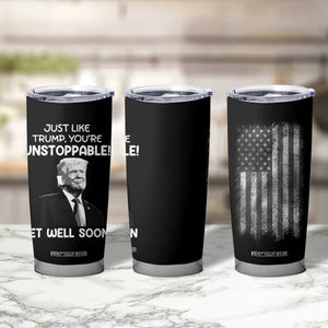 Get Well Soon Gifts Tumbler Cup Humor Sick Care Trump USA Flag TB10 Print Your Wear